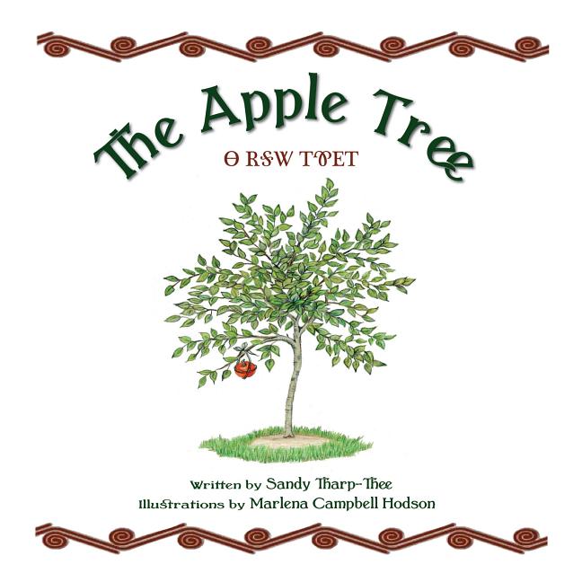 Apple Tree, The: a Cherokee Story