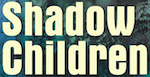 Shadow Children Series