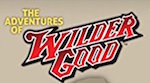 Adventures of Wilder Good, The