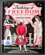 Birthdays of Freedom: From Early Man to July 4, 1776