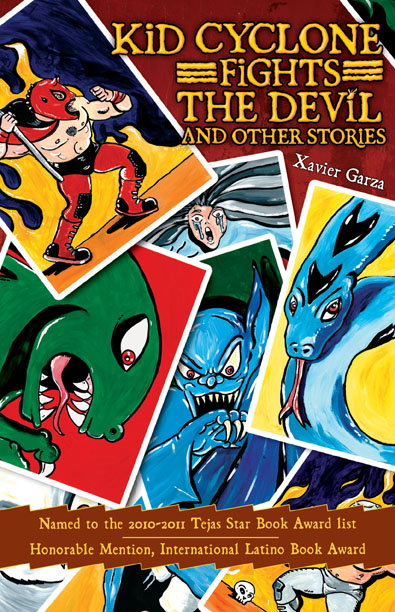 Kid Cyclone Fights the Devil and Other Stories / Kid Ciclón se enfrenta a el Diablo y otras historias