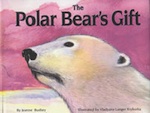 Polar Bear's Gift, The
