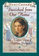 Banished From Our Home: The Acadian Diary of Angelique Richard