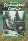 Environmental Pioneers