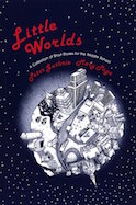 Little Worlds: A Collection of Short Stories for the Middle School
