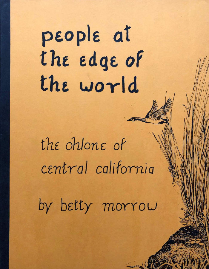 People at the Edge of the World: The Ohlone of Central California