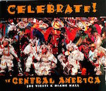 Celebrate! in Central America