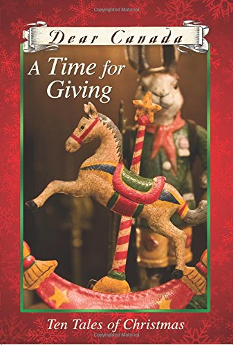 Time for Giving, A: Ten Tales of Christmas