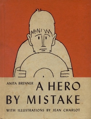 A Hero by Mistake