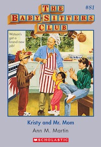 Kristy and Mr. Mom