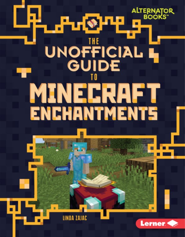 Unofficial Guide to Minecraft Enchantments, The