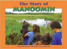 Story of Manoomin, The