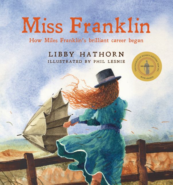 Miss Franklin: How Miles Franklin's Brilliant Career Began