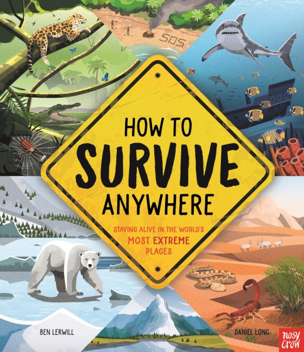 How To Survive Anywhere