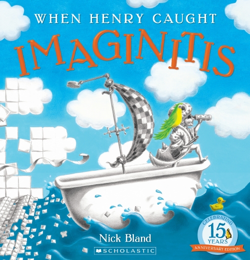 When Henry Caught Imaginitis