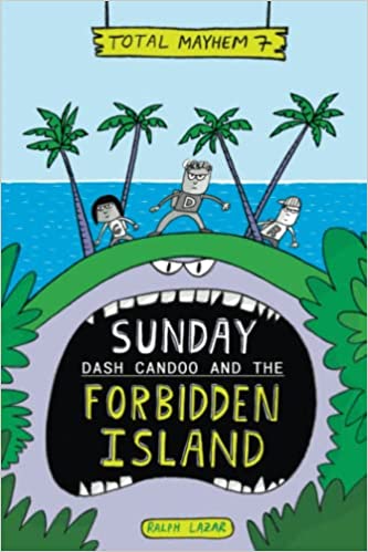 Sunday: Dash Candoo and the Forbidden Island