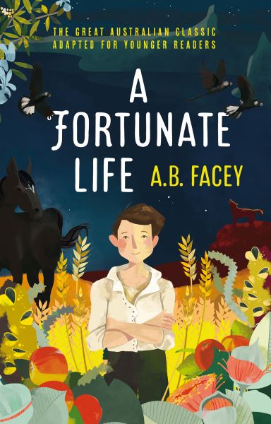 A Fortunate Life (Younger Readers Edition)