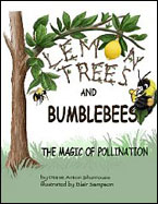 Lemon Trees and Bumblebees: The Magic of Pollination
